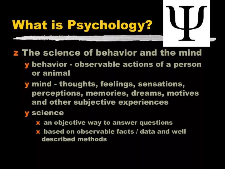 Understanding Psychology: Behavioral Science and the Mind