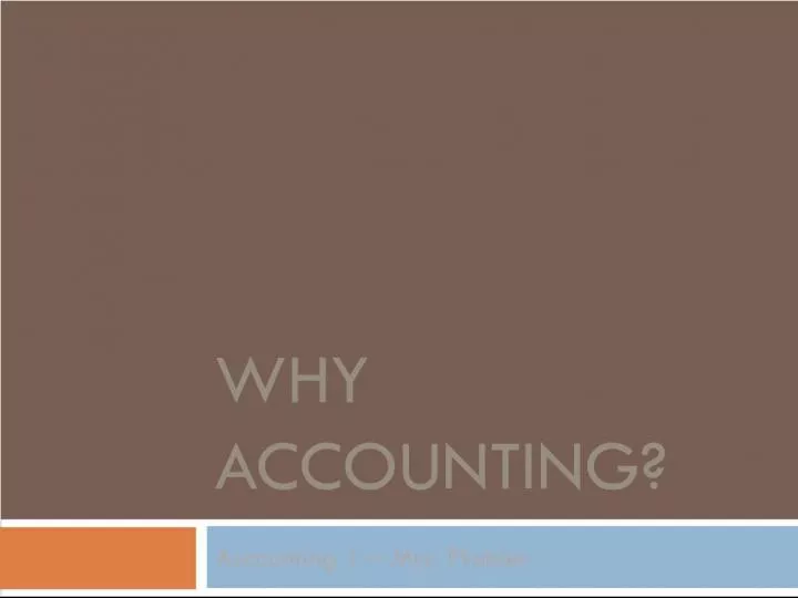 Why study Accounting?