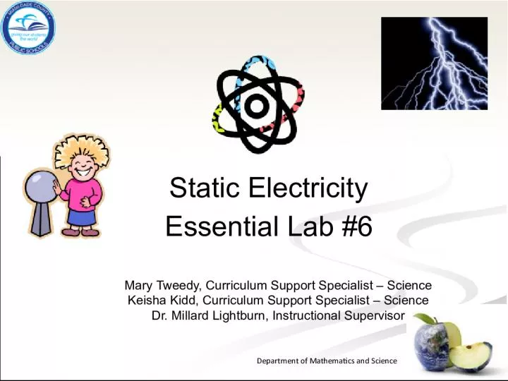 Department of Mathematics and Science: Static Electricity Essential Lab 6
