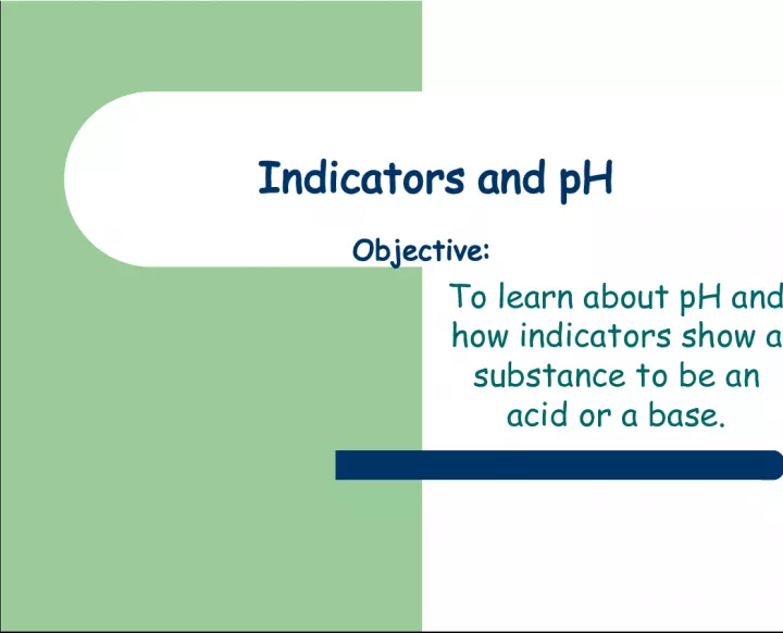Indicators and pH - Understanding the Science Behind Acids and Bases