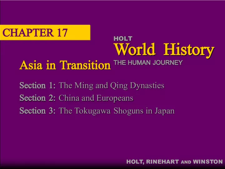 Asia in Transition: The Ming, Qing Dynasties, China and Europeans, and the Tokugawa Shoguns in Japan