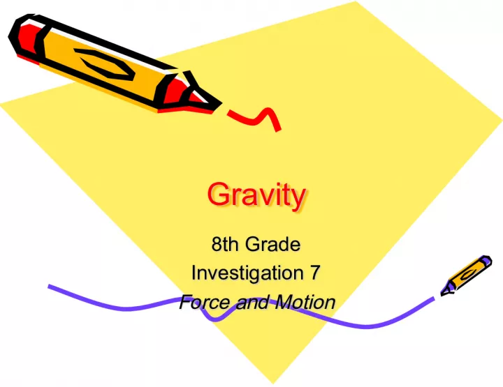 Understanding Gravity - Investigating the Force of Attraction