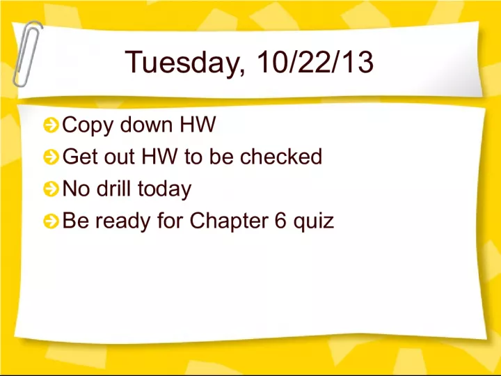 Classroom announcements for English 6 GT on October 22, 2013