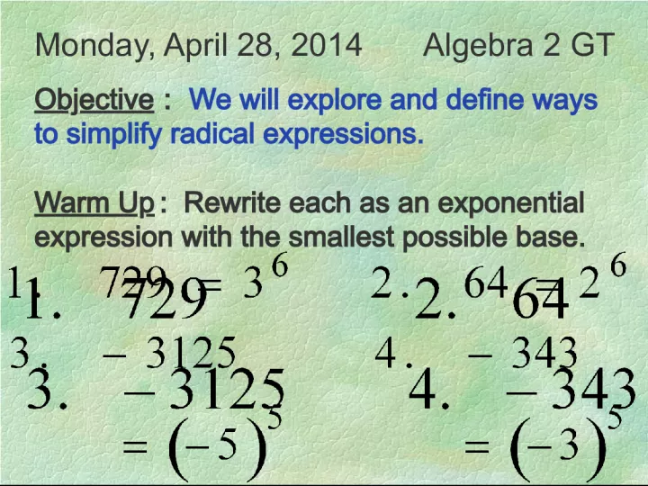 Exploring and Simplifying Radical Expressions in Algebra 2 GT