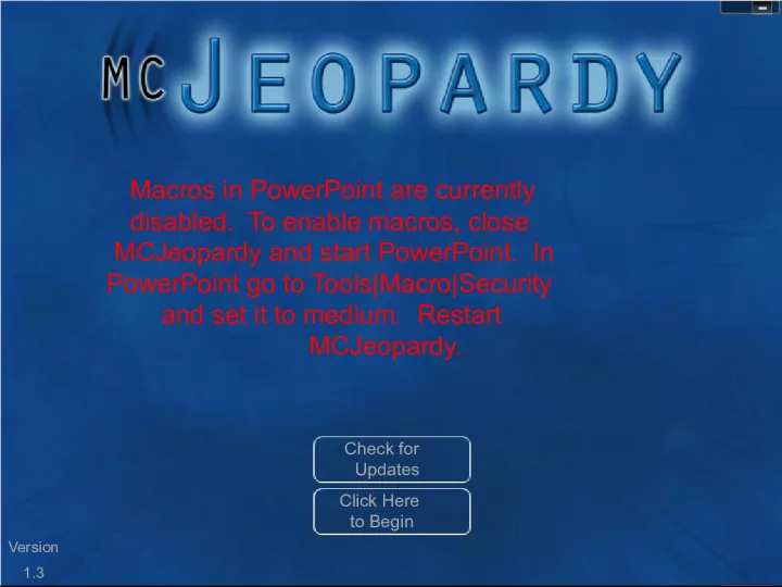 Enabling Macros on PowerPoint for MCJeopardy