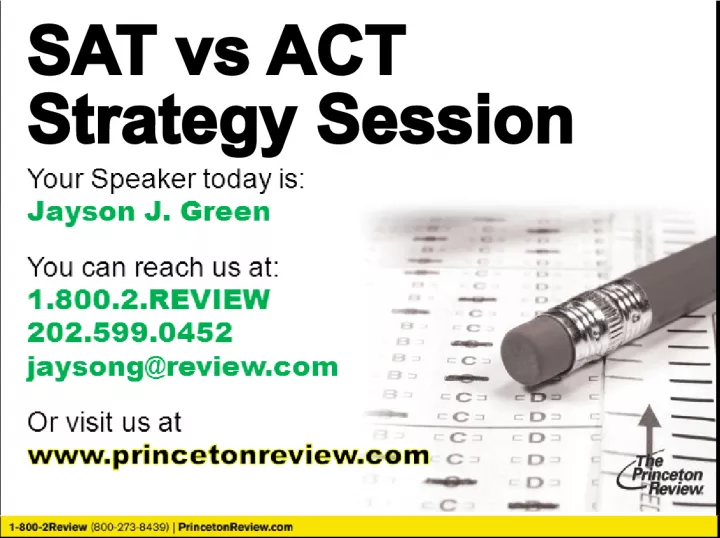 SAT vs ACT Strategy Session: The College Admissions Tests