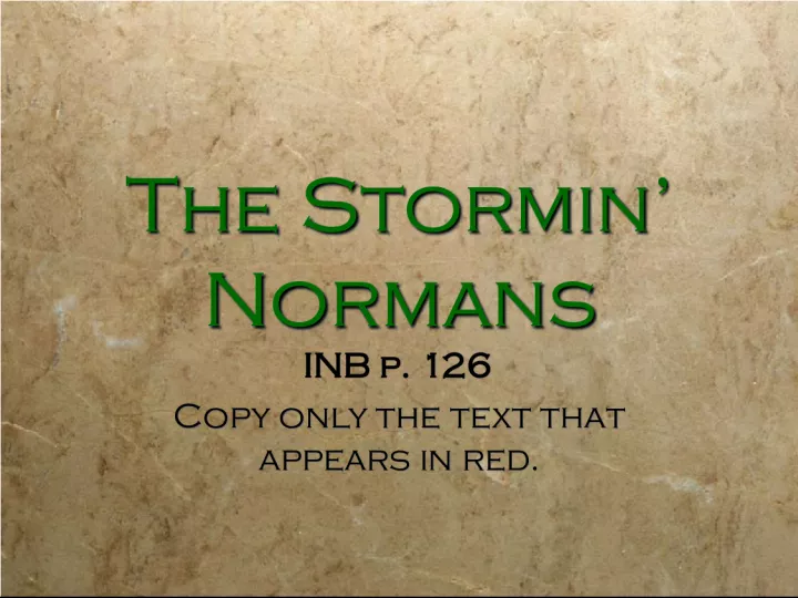 The Stormin Normans