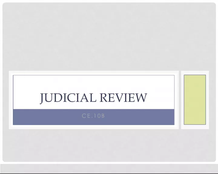 Understanding Judicial Review: An Important Check on Government Power