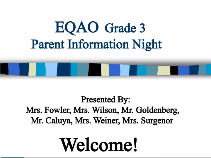 EQAO Grade 3 Parent Information Night