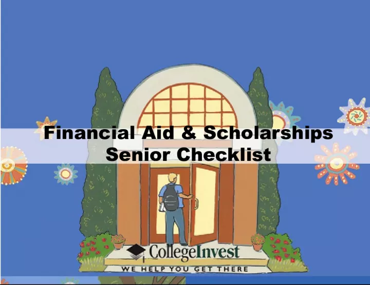 Financial Aid & Scholarships Senior Checklist