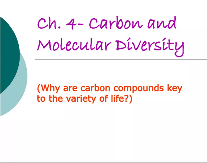 Carbon and Molecular Diversity: The Key to Life's Variety