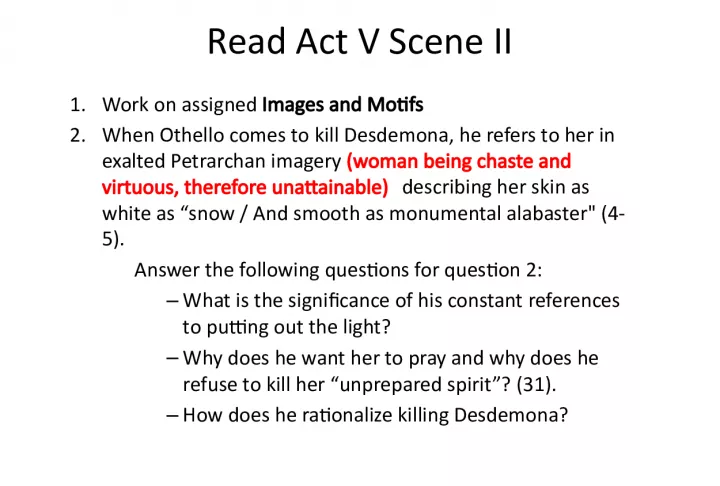 Imagery and Motifs in Othello Act V Scene II
