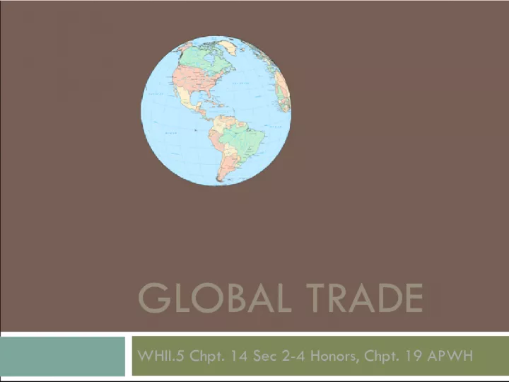 Global Trade and Empires