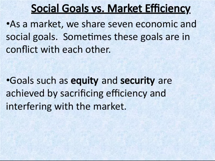 Balancing Social Goals and Market Efficiency