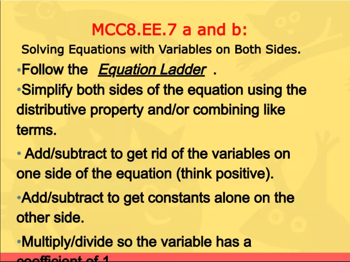 Solving Equations with Variables on Both Sides Using the Equation Ladder