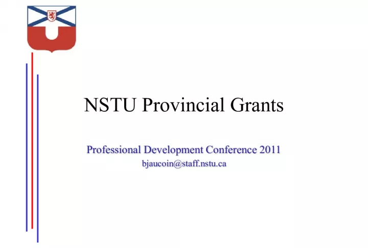 Travel Fellowship Grant for Professional Development Conference 2011 by NSTU