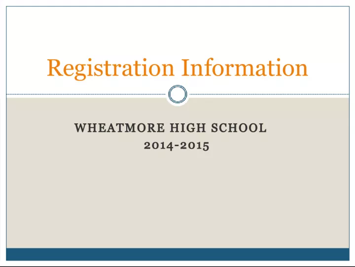 Wheatmore High School 2014-2015 Registration Information and Minimum Graduation Requirements