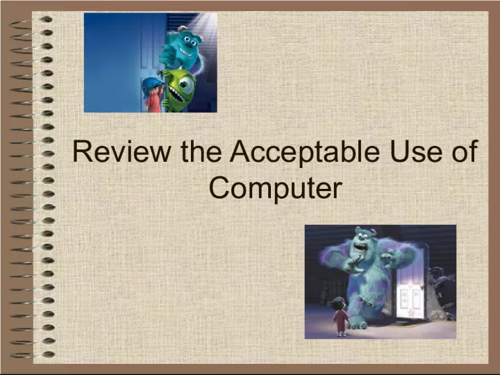 Acceptable Use of Computers Review