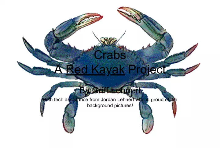 Crabs: A Red Kayak Project