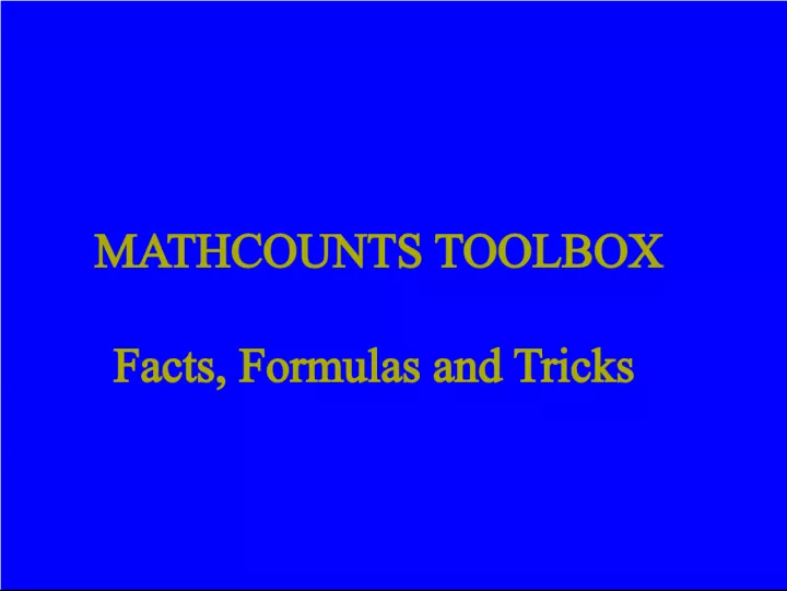 MATHCOUNTS TOOLBOX Lesson 1: Single Method for Finding Both the GCF and LCM
