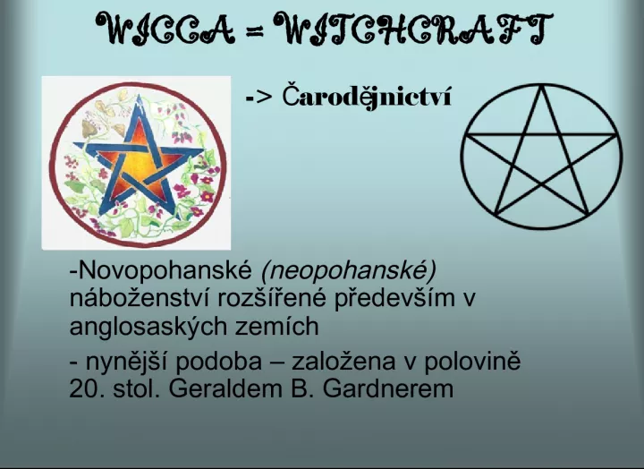 The History and Modernity of Wicca Witchcraft