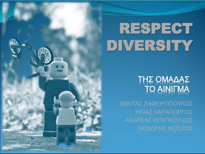 Respect Diversity, Say No to Bullying
