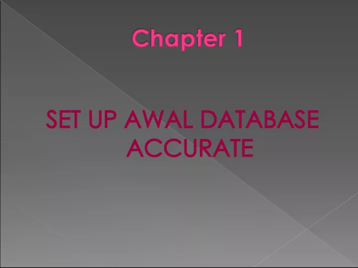 Setting Up a New Accurate Database