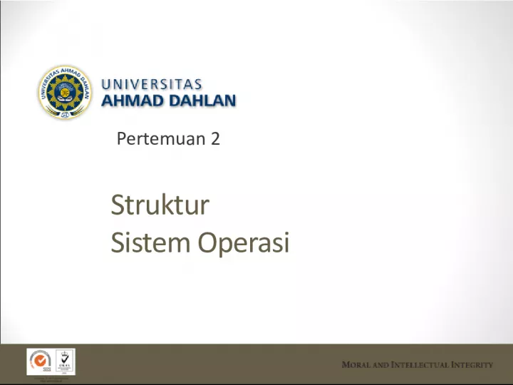 Struktur Sistem Operasi and Its Components