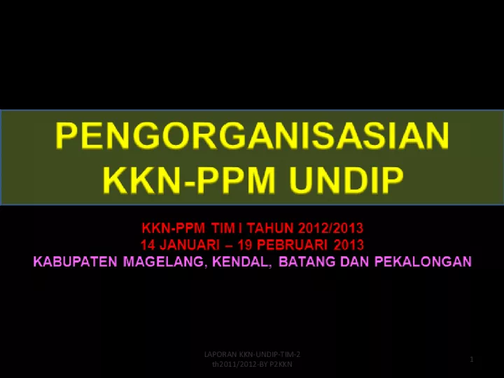 LAPORAN KKN UNDIP TIM 2th2011-2012 BY P2KKN