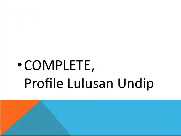 Complete Profile of an Undip Graduate: Addressing National Competitiveness Concerns