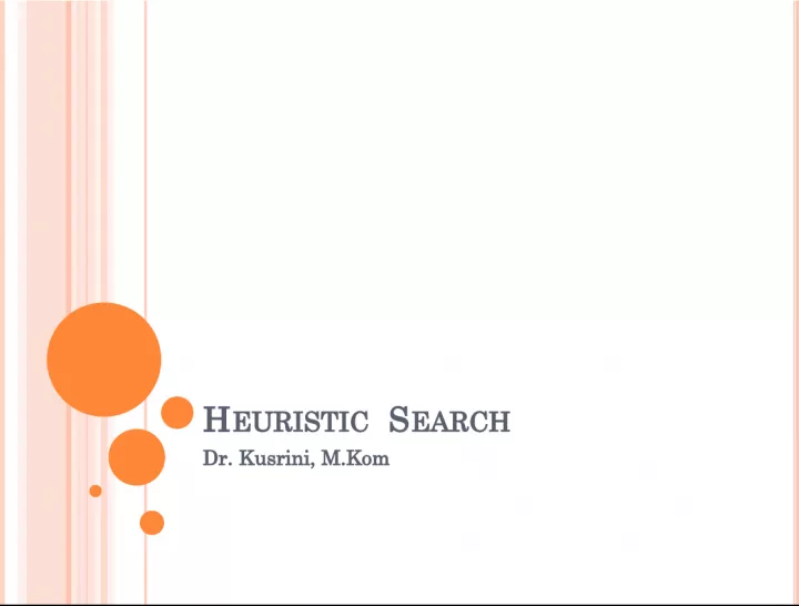 Heuristic Search: Optimize Your Problem-Solving Process