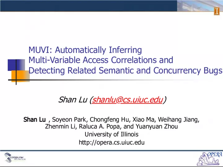 MUVI: Automated Detection of Multi-Variable Access Correlations and Bugs