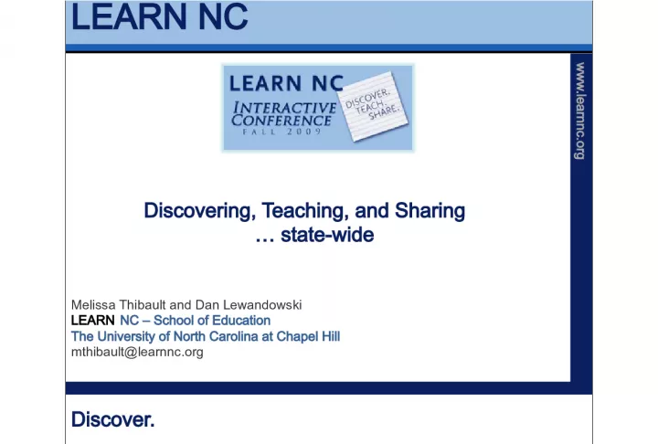 Discover, Teach, and Share with LEARN NC