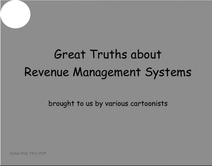 Great Truths about Revenue Management Systems as Told by Cartoonists