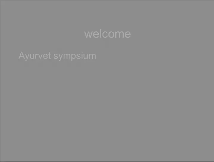 Welcome to Ayurvet Symposium