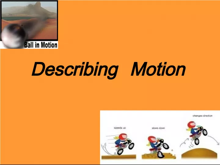 Describing Motion with Battery Operated Toy Cars