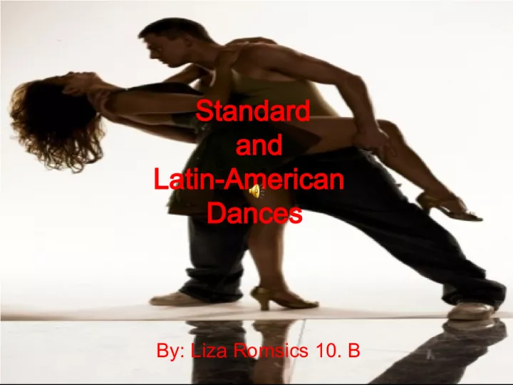 Standard and Latin American Dances