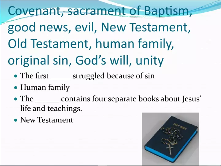The Covenant of Baptism: Exploring Original Sin and Unity in the Human Family through the Old and New Testaments