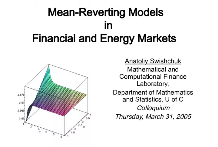 Mean Reverting Models in Financial and Energy Markets