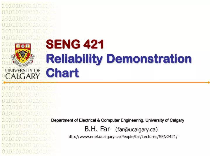 SENG 421 Reliability Demonstration Chart