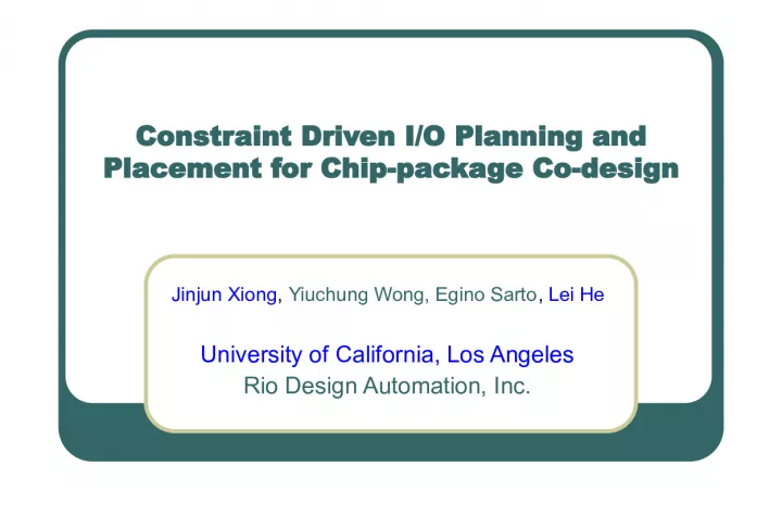 Constraint-Driven IO Planning and Placement for Chip Package Co-Design