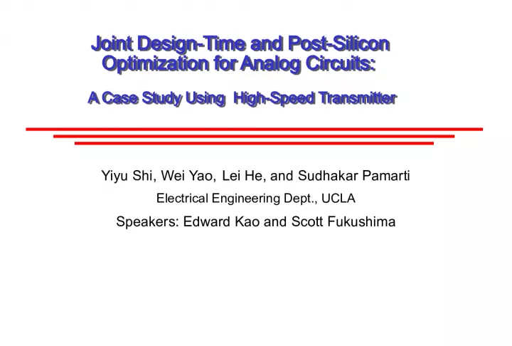 Joint Design Time and Post Silicon Optimization for Analog Circuits: A Case Study Using High Speed Transmitter