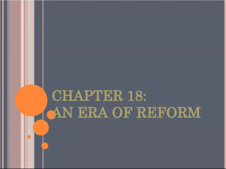 From Chains to Change: The Era of Prison Reform