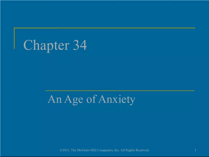An Age of Anxiety (Chapter 34)