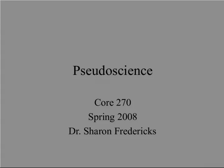 What is Pseudoscience?