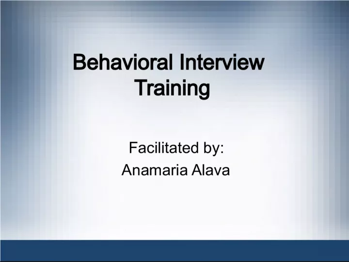 Behavioral Interview Training to Reduce Common Interviewing Errors