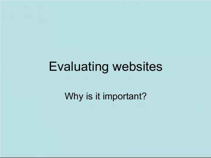 Evaluating Websites: The Importance and Criteria for Digital Literacy