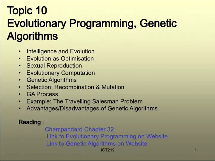 Evolutionary Programming, Genetic Algorithms, and Intelligence in Optimization