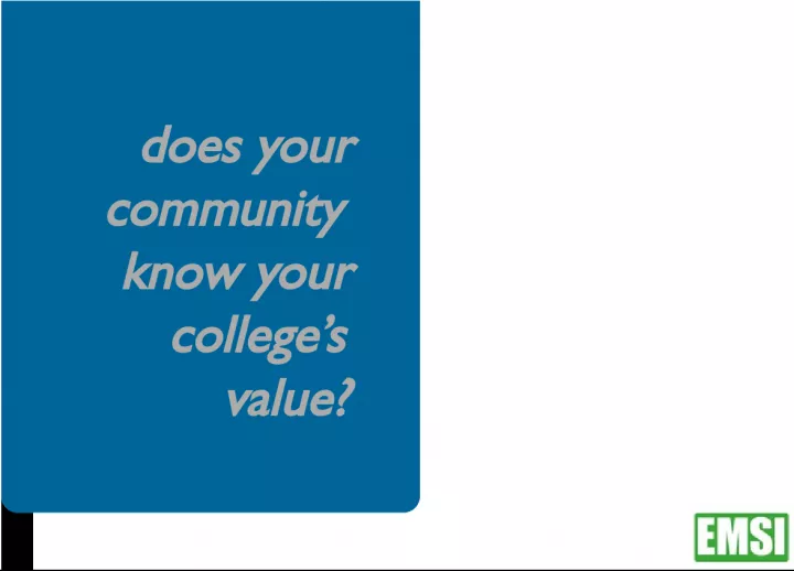 Debunking Myths about College Values and their Impact on Communities