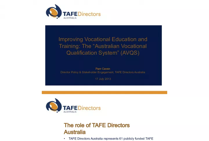 Improving Vocational Education and Training: The Australian Vocational Qualification System (AVQS)